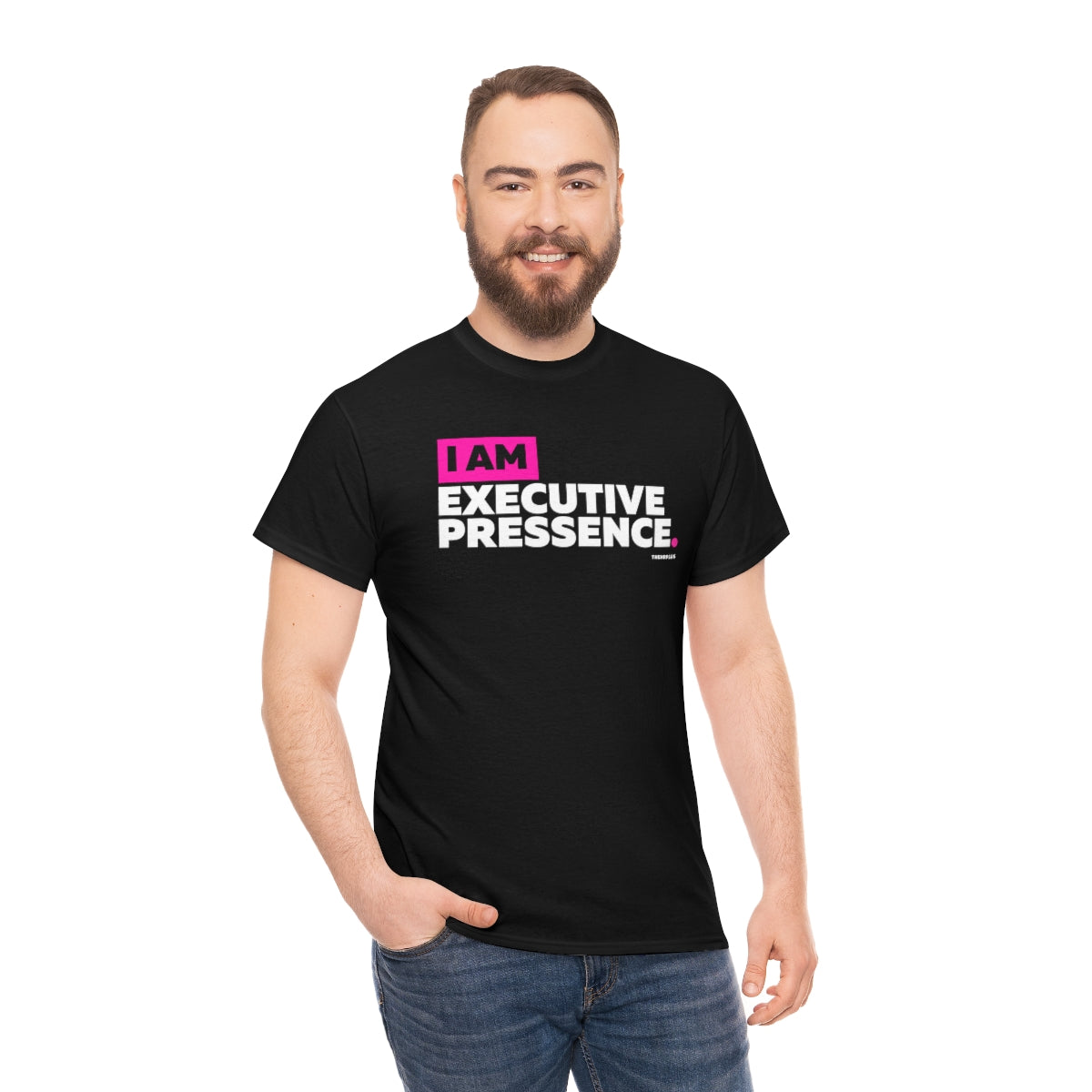 I Am Executive Presence #WorkplaceTee (B)