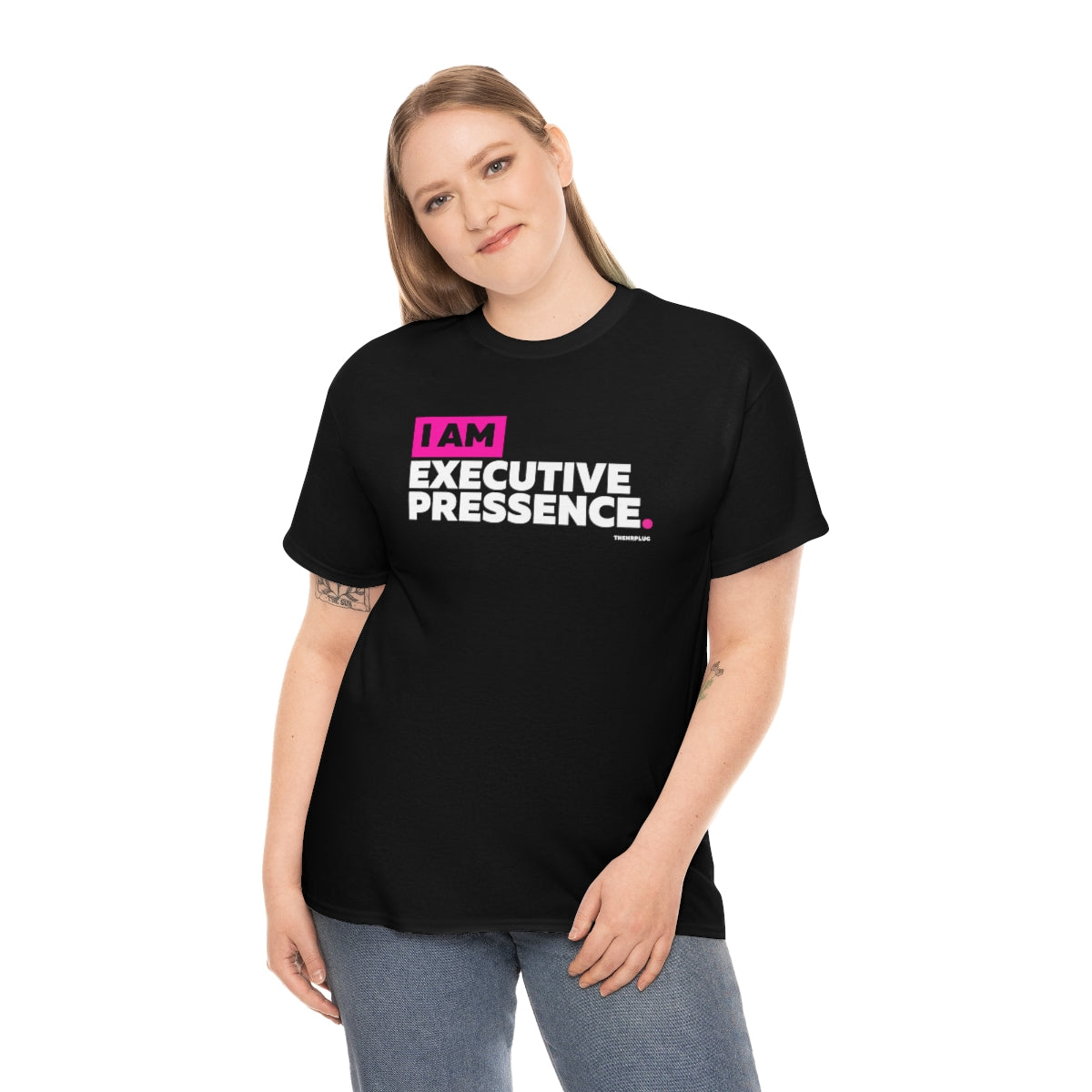 I Am Executive Presence #WorkplaceTee (B)