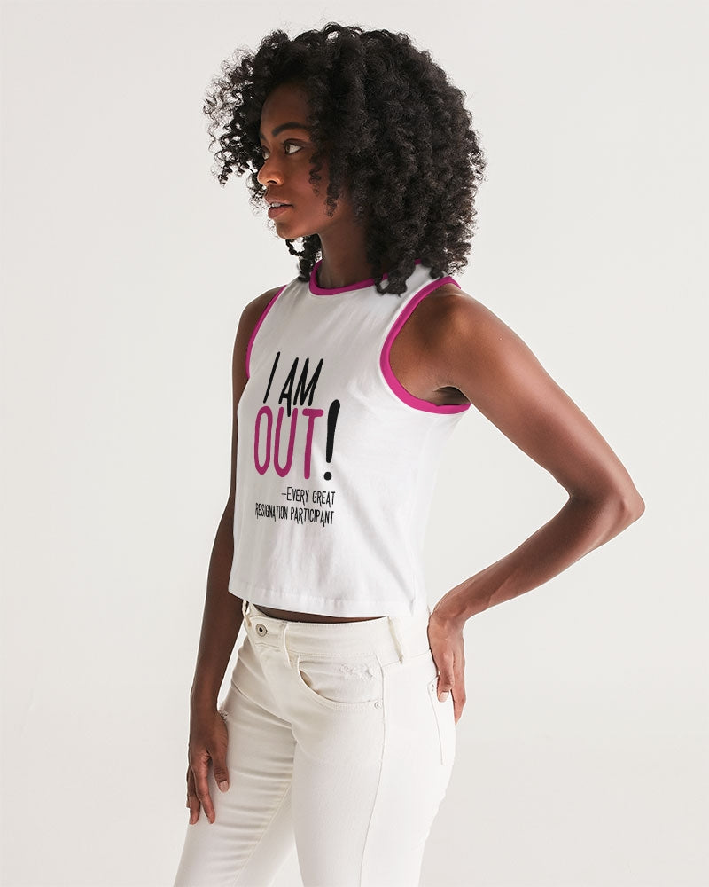 The Great Resignation: I'm Out! (Crop) Women's Cropped Tank