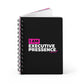 Spiral Notebook: I Am Executive Presence