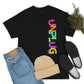 UNPLUG: Unisex #WorkplaceTees