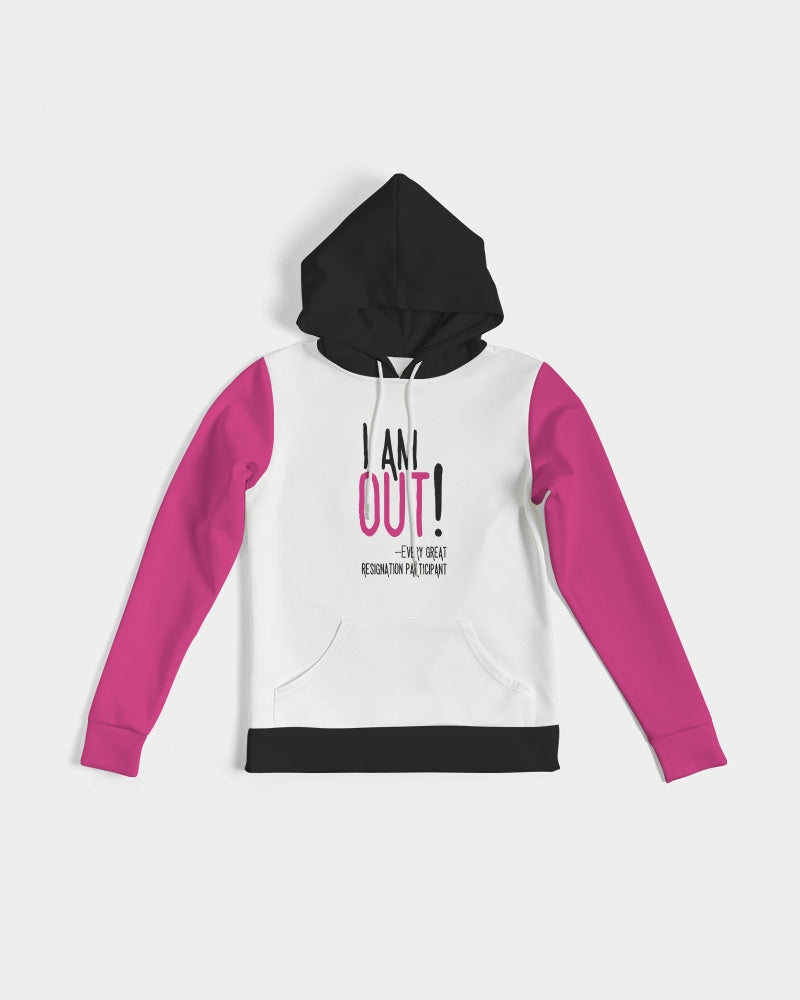 The Great Resignation: I'm Out! Women's Hoodie